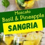 Moscato Basil & Pineapple Sangria