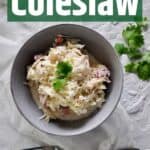 Fast & Easy Coleslaw and a single bowl of the classic.