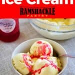 "Homemade Vanilla Ice Cream" with a bowl of three scoops of vanilla, topped with a raspberry sauce.