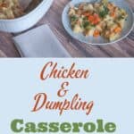 "Chicken and Dumpling Casserole" for Pinterest