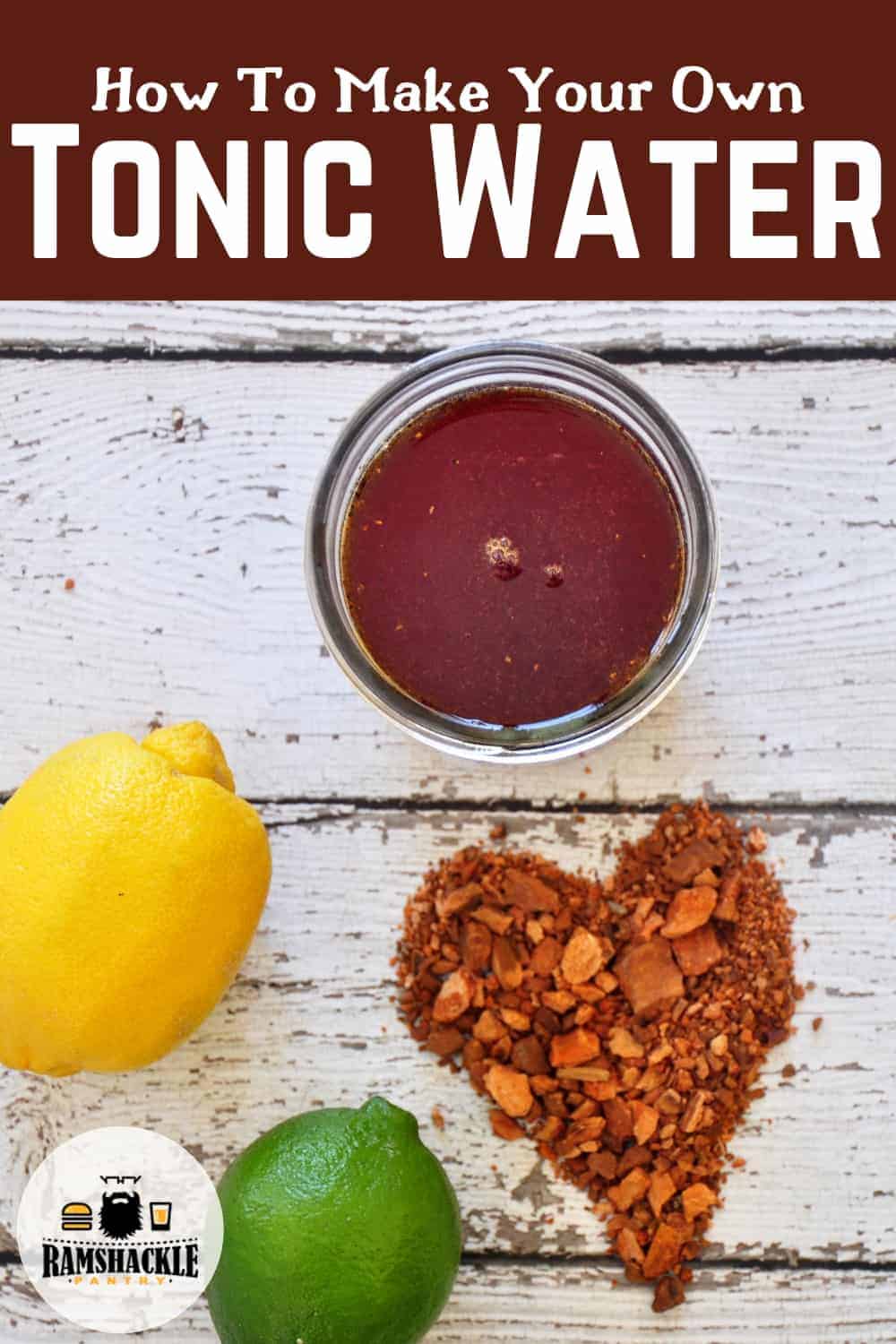 How to Make Tonic Syrup and Homemade Tonic Water Ramshackle Pantry