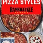 "Big List of Pizza Styles" with 4 images of pizzas we have made. Grilled, Detroit Style, and Chicago Style