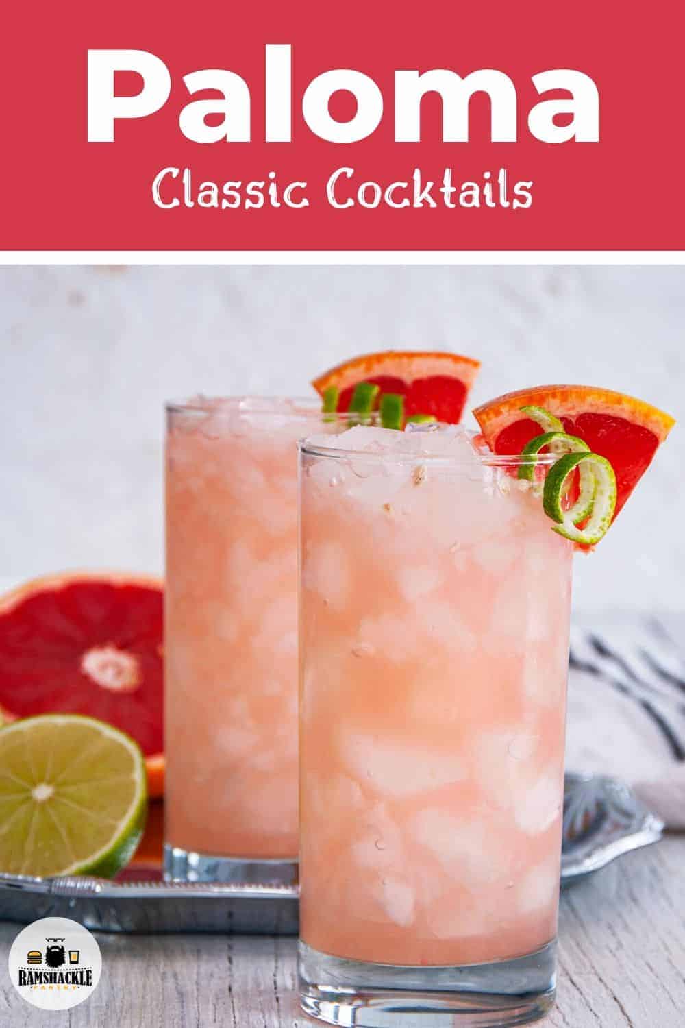 Paloma Cocktail Recipe with Fresh Grapefruit - Ramshackle Pantry