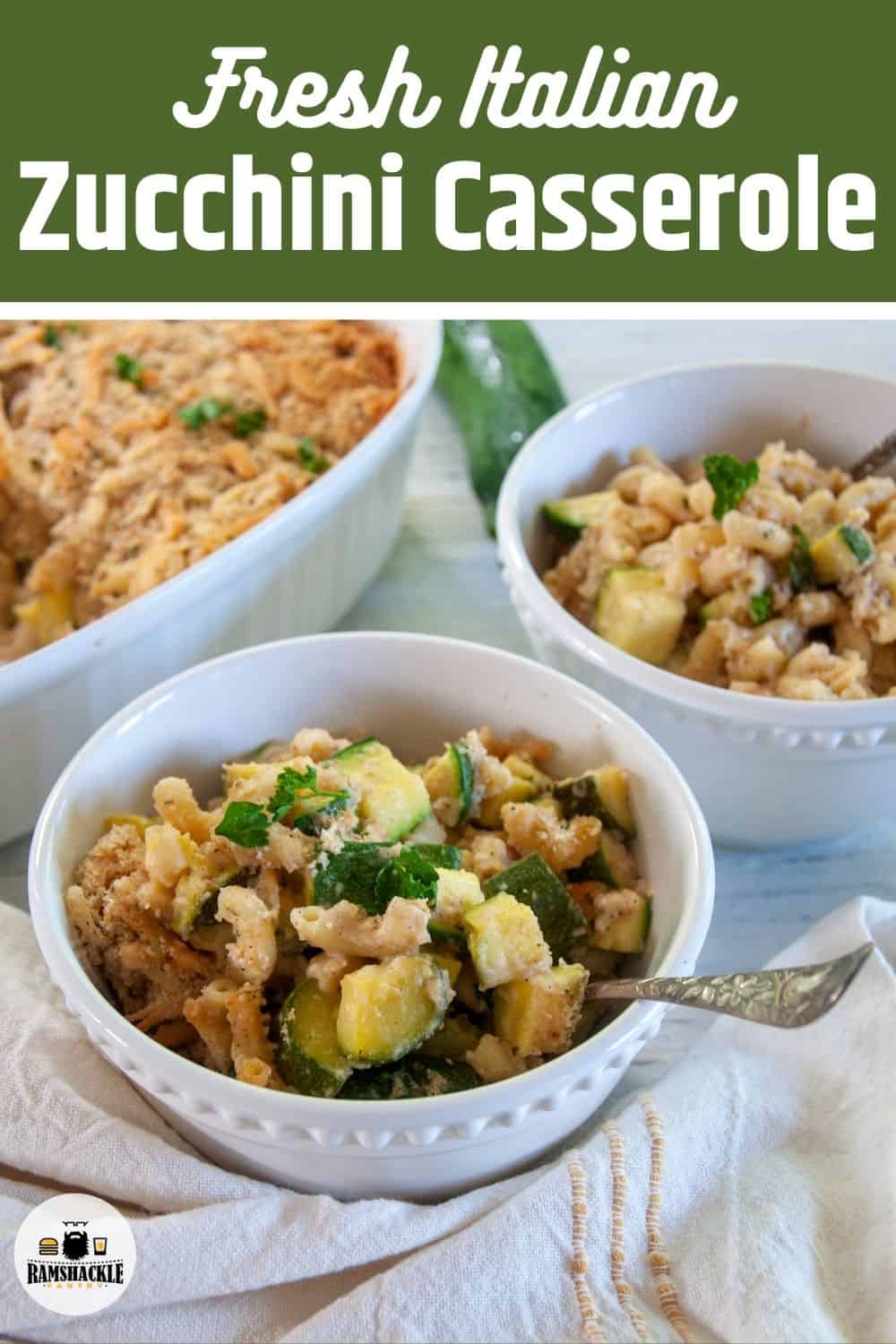 Italian Zucchini Casserole - Ramshackle Pantry