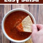 "Restaurant Style Easy Salsa" with a chip getting dipped in the salsa.