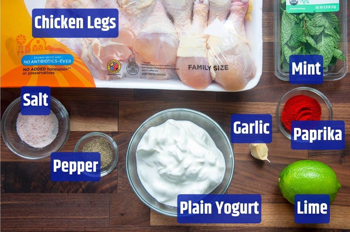 Grilled Chicken Legs with Yogurt Mint Marinade ingredients.